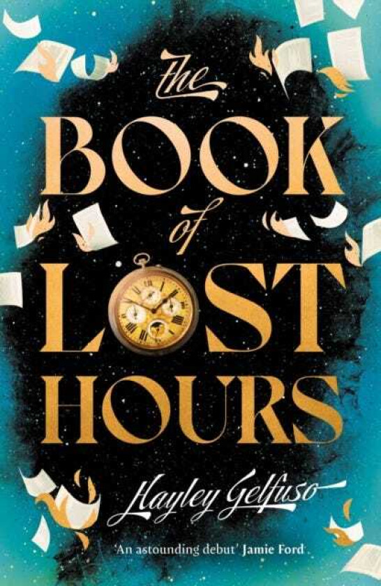 The Book of Lost Hours The global phenomenon time travel romance that readers are loving