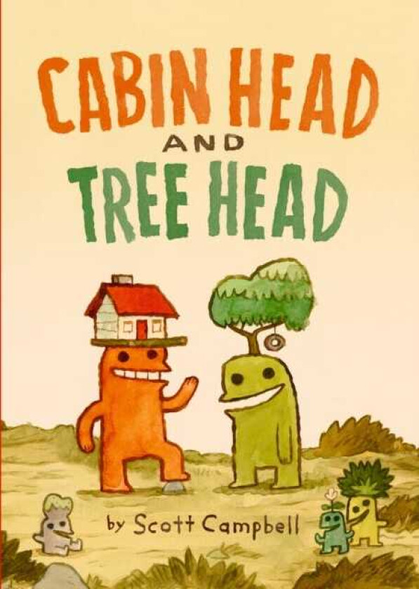Cabin Head and Tree Head (Cabin Head and Tree Head, Book #1)