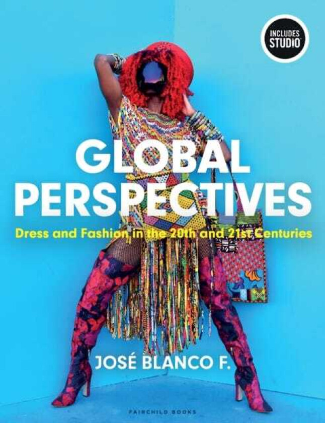 Global Perspectives: Dress and Fashion in the 20th and 21st Centuries
