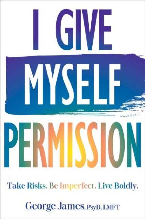 I Give Myself Permission Let Go of Limitations and Become Who You Want to Be