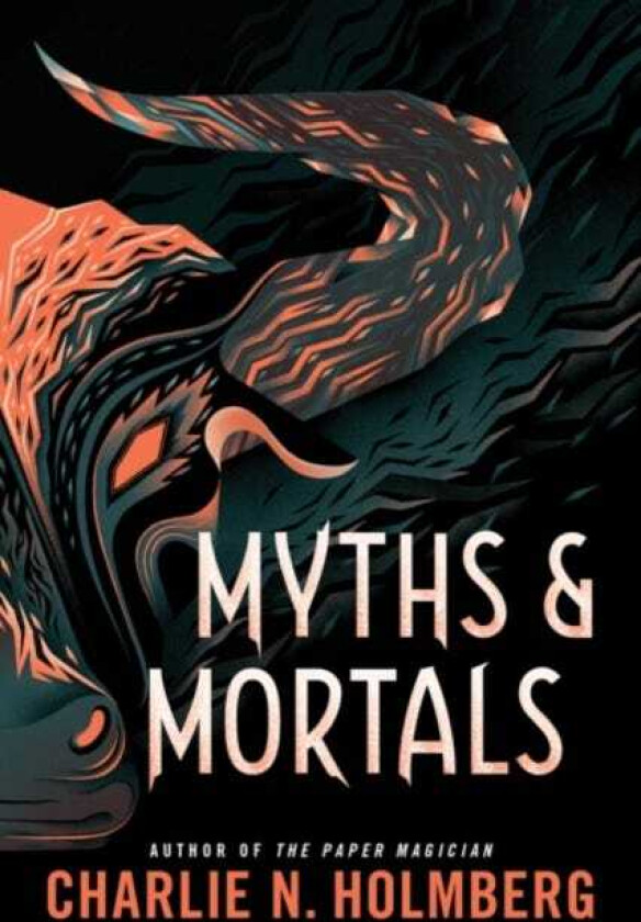 Myths and Mortals