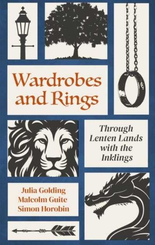 Wardrobes and Rings Through Lenten Lands with the Inklings