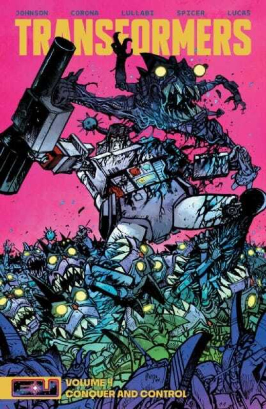 Transformers Vol 4: Conquer and Control Conquer and Control