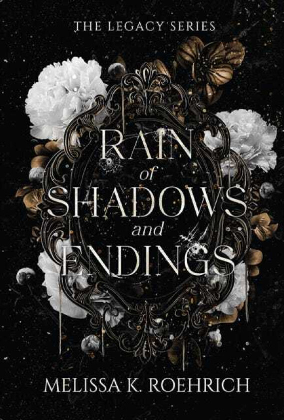 Rain of Shadows and Endings