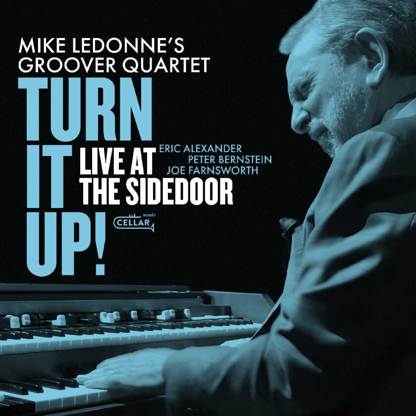 Mike Ledonne Turn It Up! Live At The Sidedoor! CD