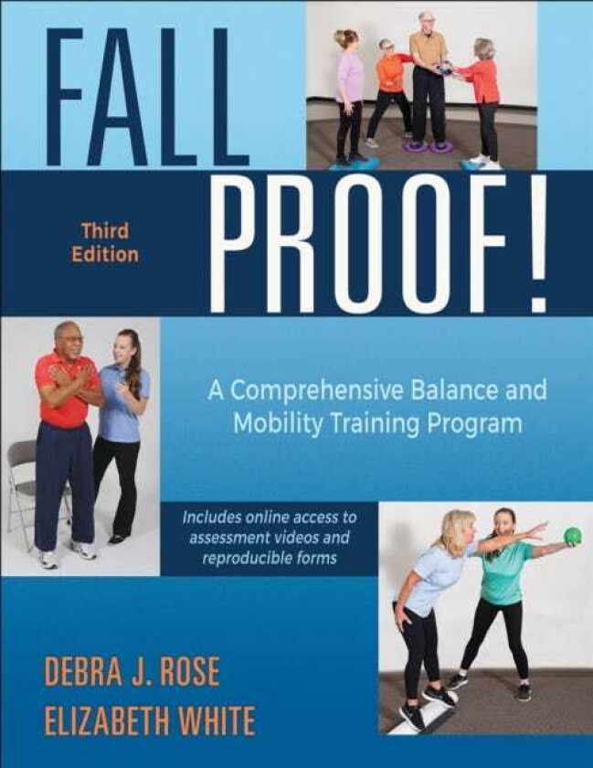 FallProof! A Comprehensive Balance and Mobility Training Program