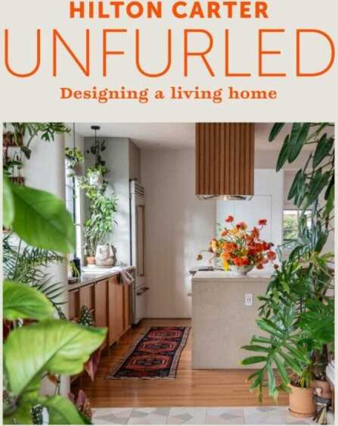 Unfurled Designing a Living Home
