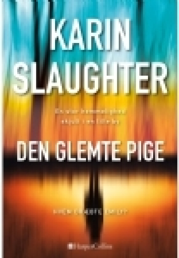 Det falske vidne | Karin Slaughter | Språk: Dansk