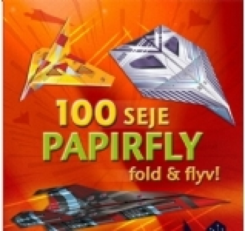 100 seje papirfly | Abigail Wheatley | Språk: Dansk