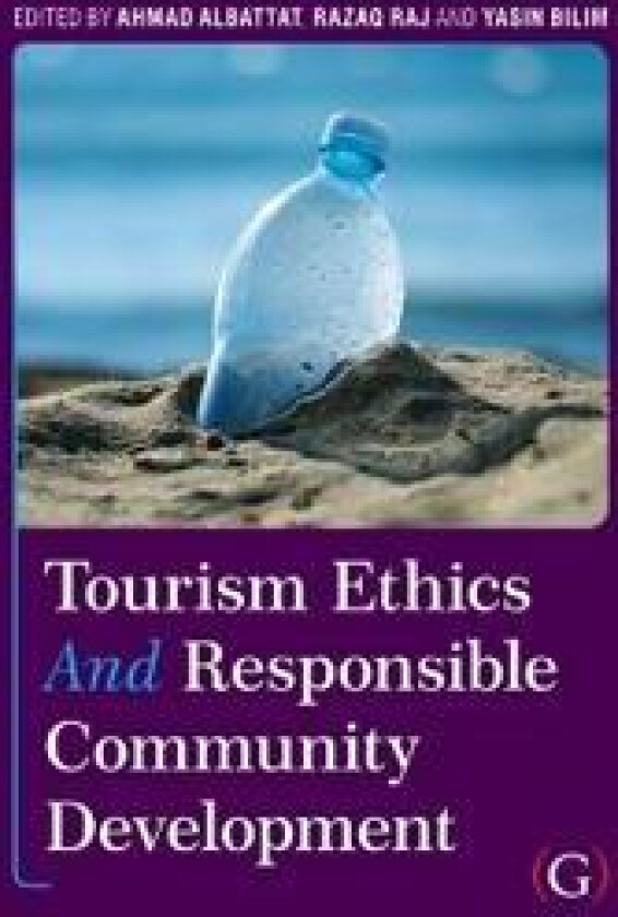 Tourism Ethics and Responsible Community Development