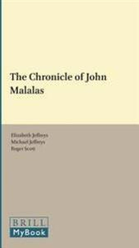 The Chronicle of John Malalas