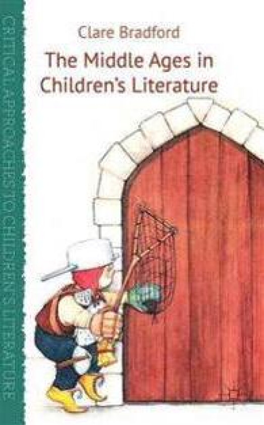 The Middle Ages in Children's Literature