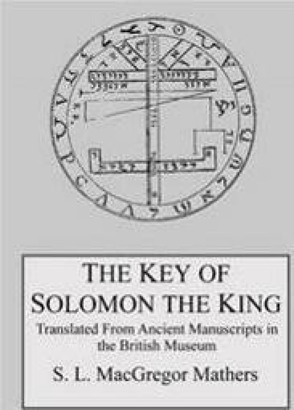 The Key of Solomon the King
