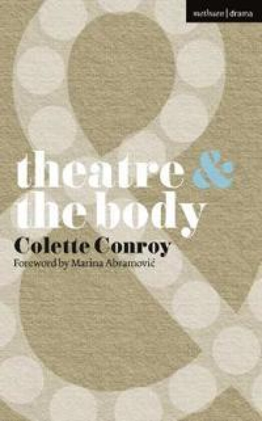 Theatre and The Body