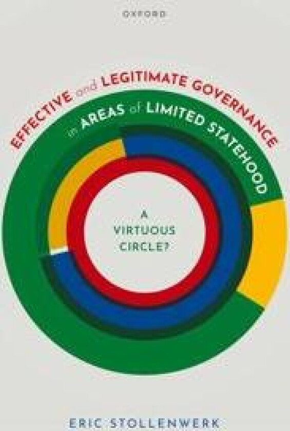 Effective and Legitimate Governance in Areas of Limited Statehood