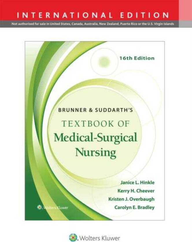 Brunner & Suddarth's Textbook of MedicalSurgical Nursing