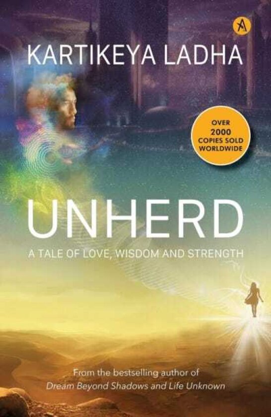 Unherd A Tale of Love, Wisdom and Strength