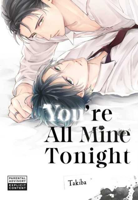 You're All Mine Tonight