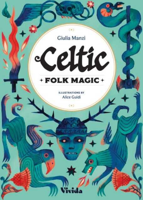 Celtic Folk Magic
