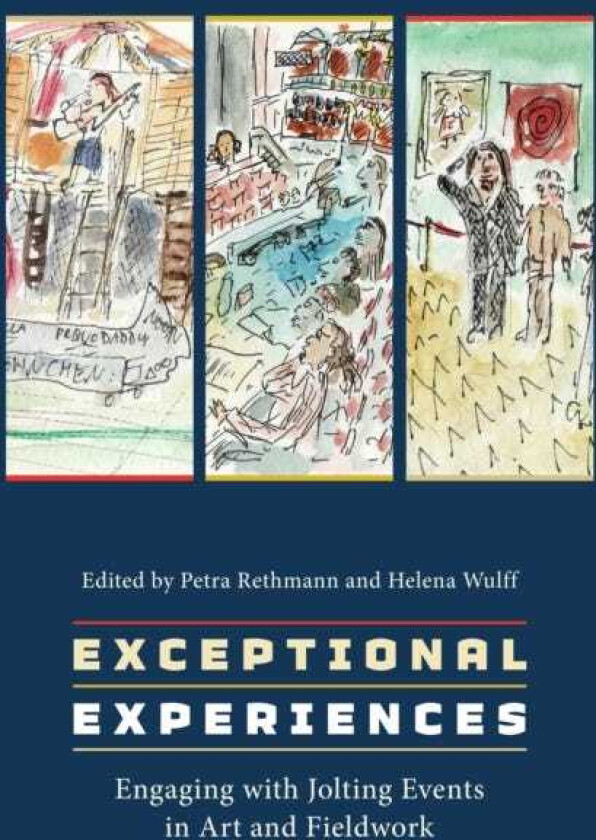 Exceptional Experiences Engaging with Jolting Events in Art and Fieldwork