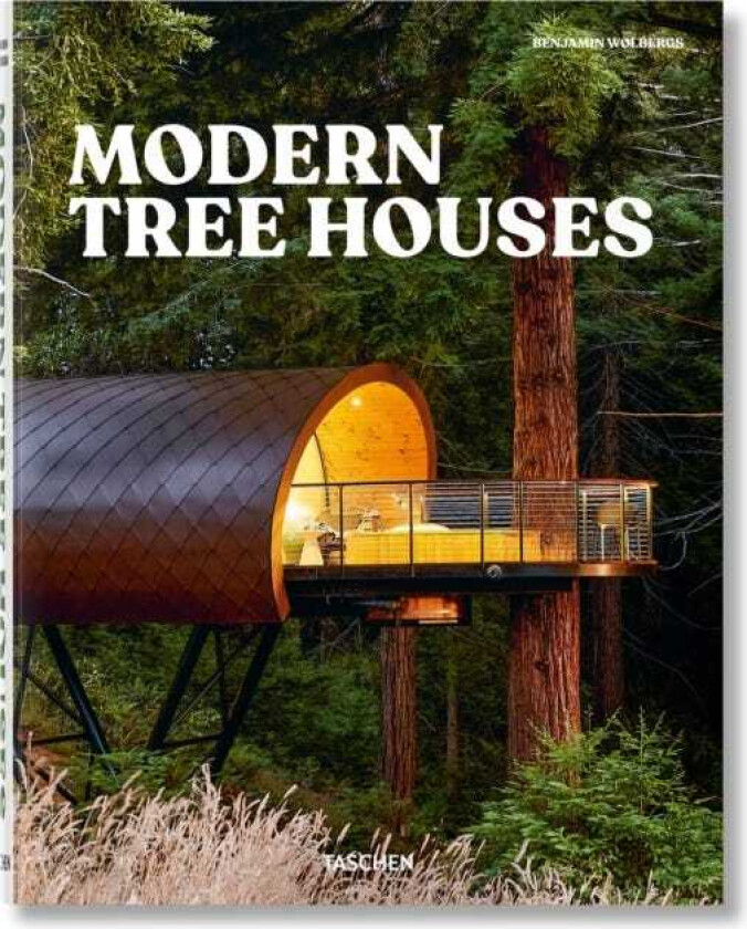 Modern Tree Houses