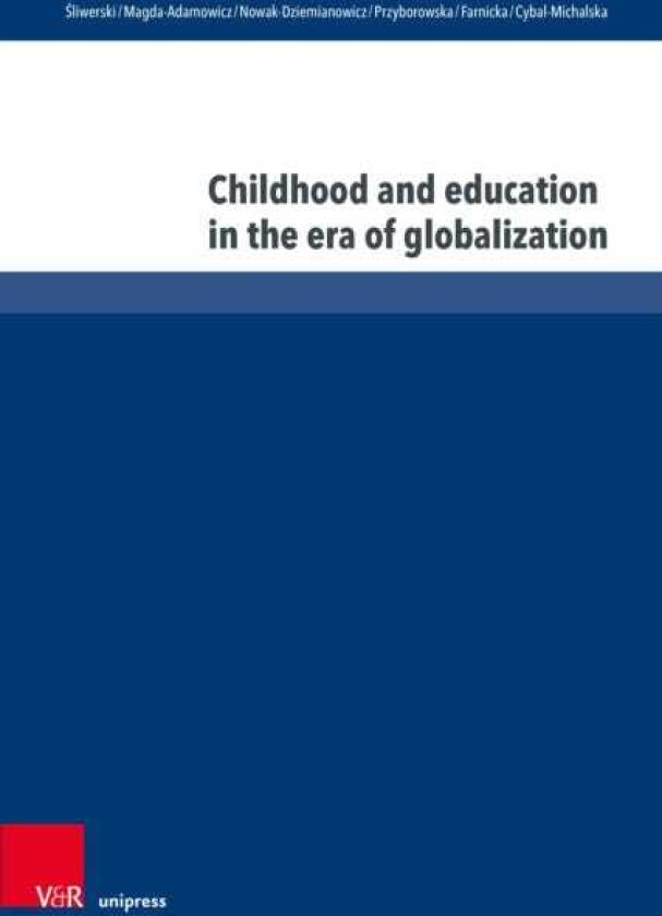 Childhood and education in the era of globalization