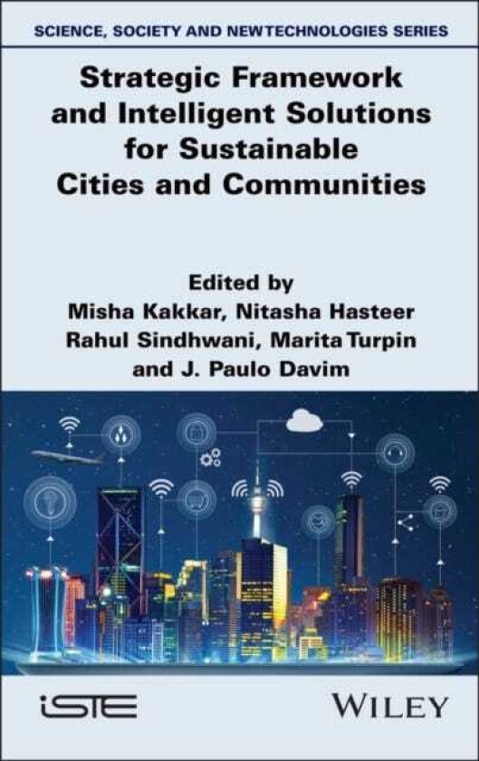 Strategic Framework and Intelligent Solutions for Sustainable Cities and Communities