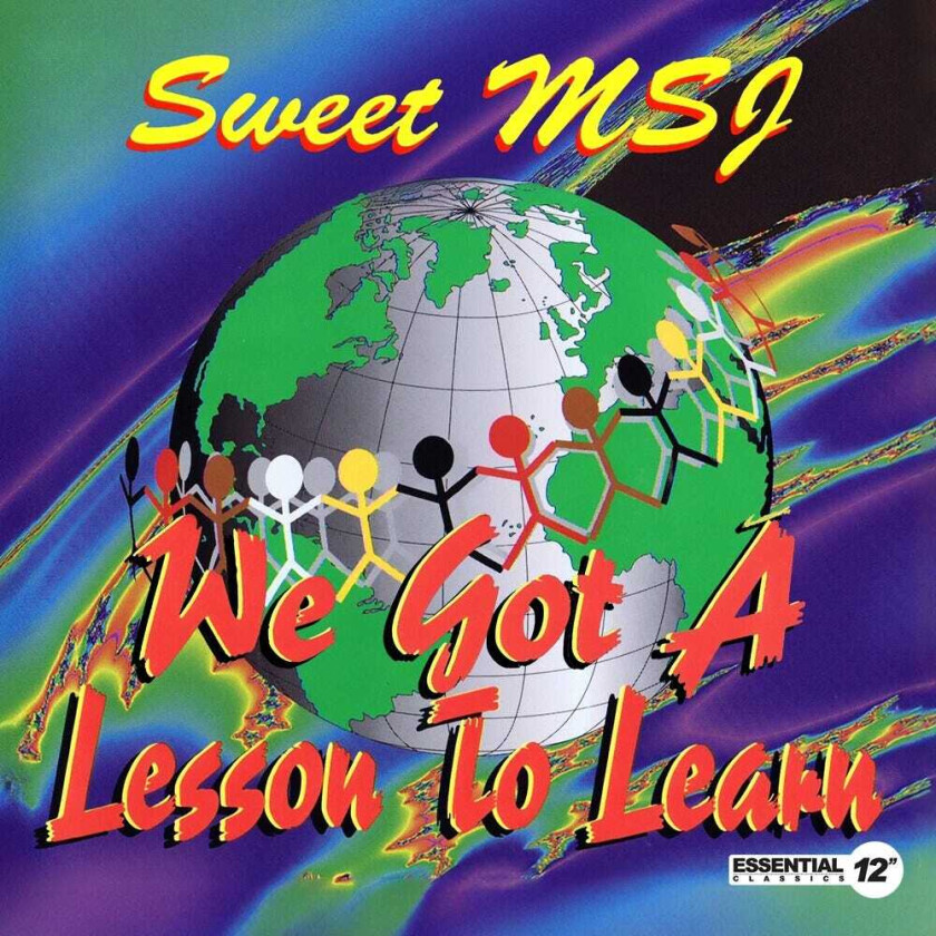 Sweet Msj We Got A Lesson To Learn CD