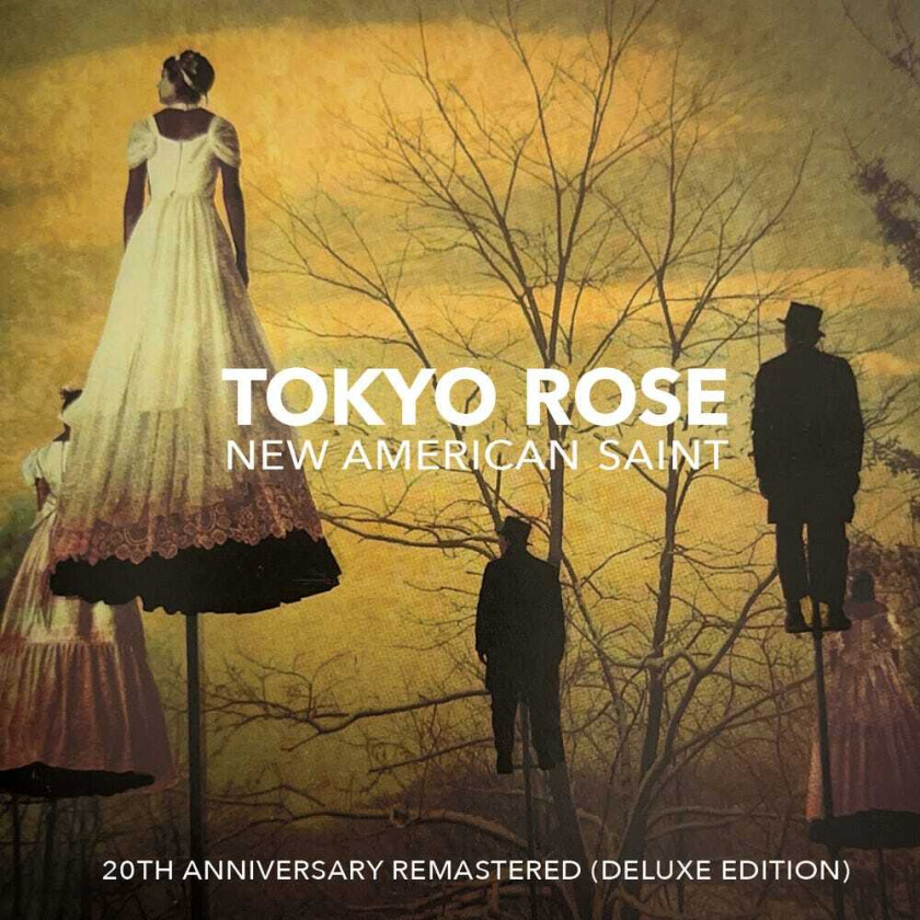 Tokyo Rose New American Saint (20th Anniversary) CD