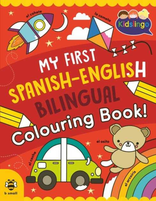 My First SpanishEnglish Bilingual Colouring Book