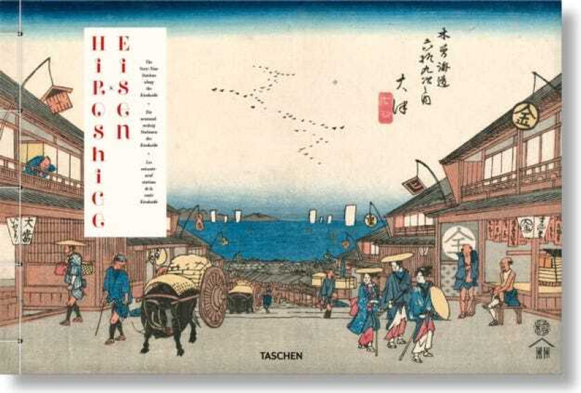 Hiroshige & Eisen. The SixtyNine Stations along the Kisokaido