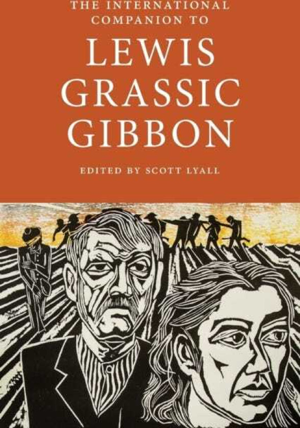 The International Companion to Lewis Grassic Gibbon