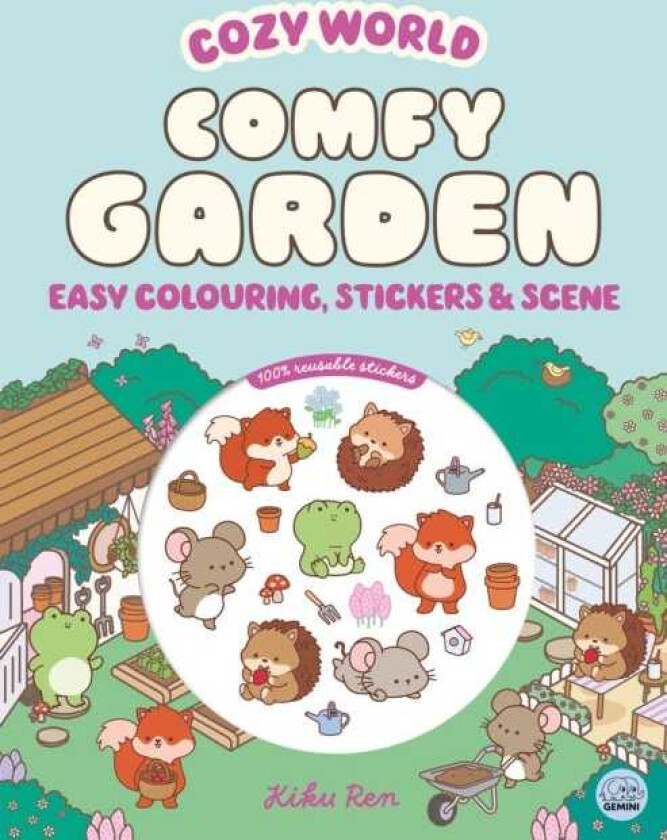 Cozy World Comfy Garden: Easy Colouring and Sticker Scene for Teens, Young Adults and Adults
