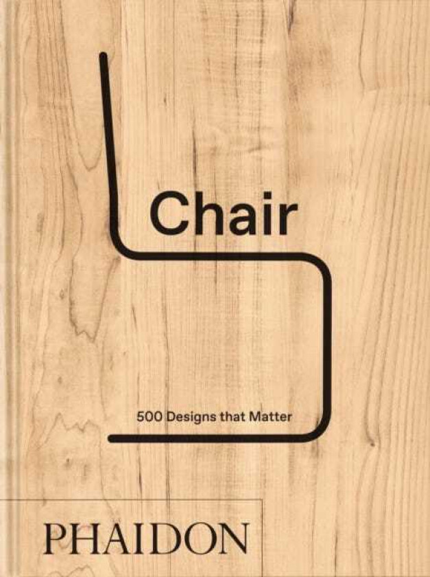 Chair  500 Designs that Matter