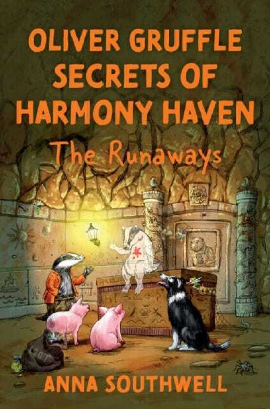 Oliver Gruffle Secrets Of Harmony Haven The Runaways