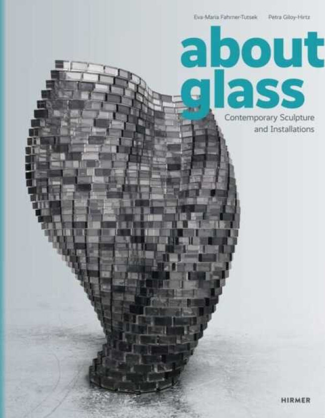 About Glass Contemporary Sculpture and Installations