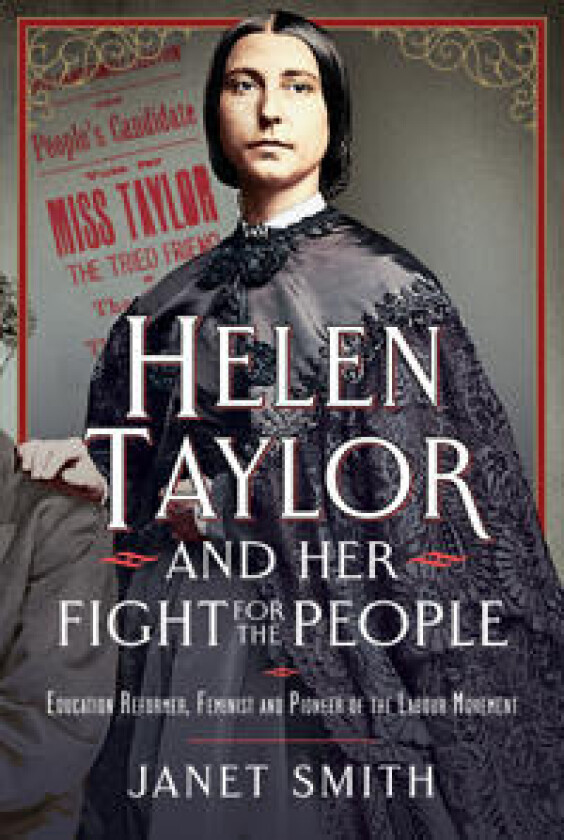 Helen Taylor and her Fight for the People