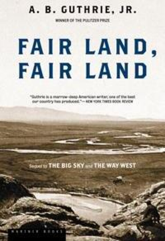 Fair Land, Fair Land