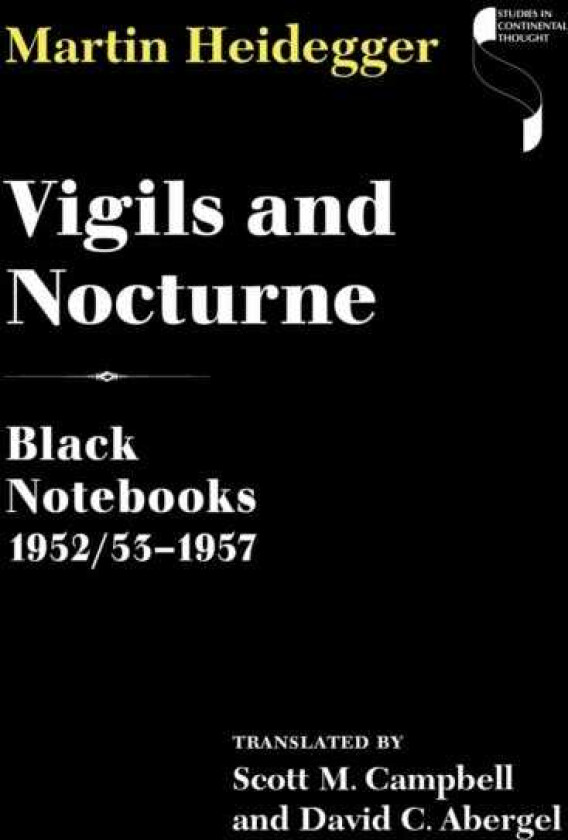 Vigils and Nocturne  Black Notebooks, 1952/53–1957