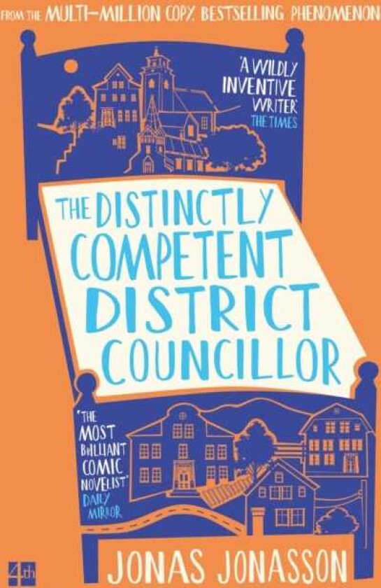 The Distinctly Competent District Councillor