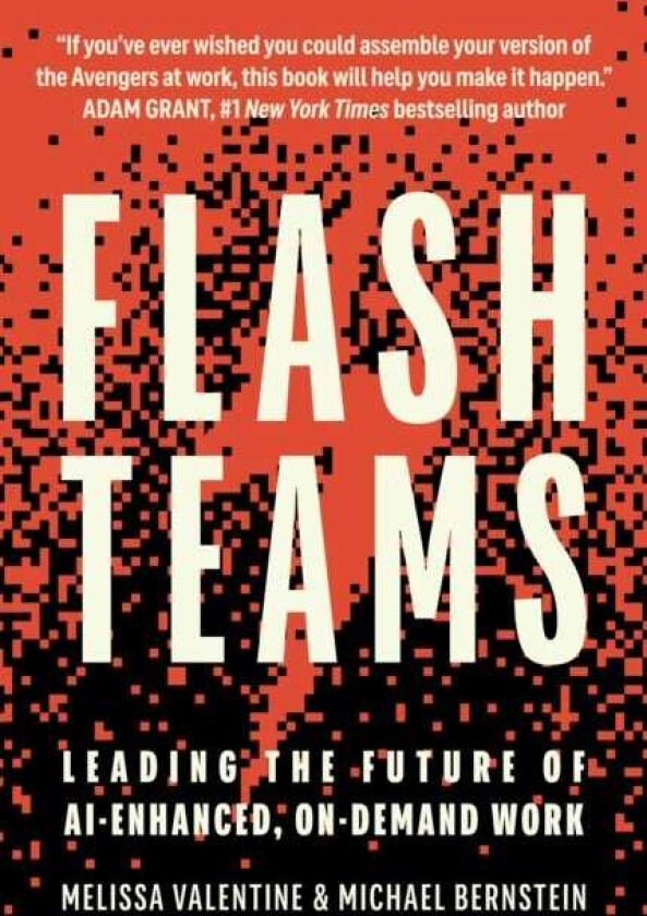 Flash Teams Leading the Future of AIEnhanced, OnDemand Work