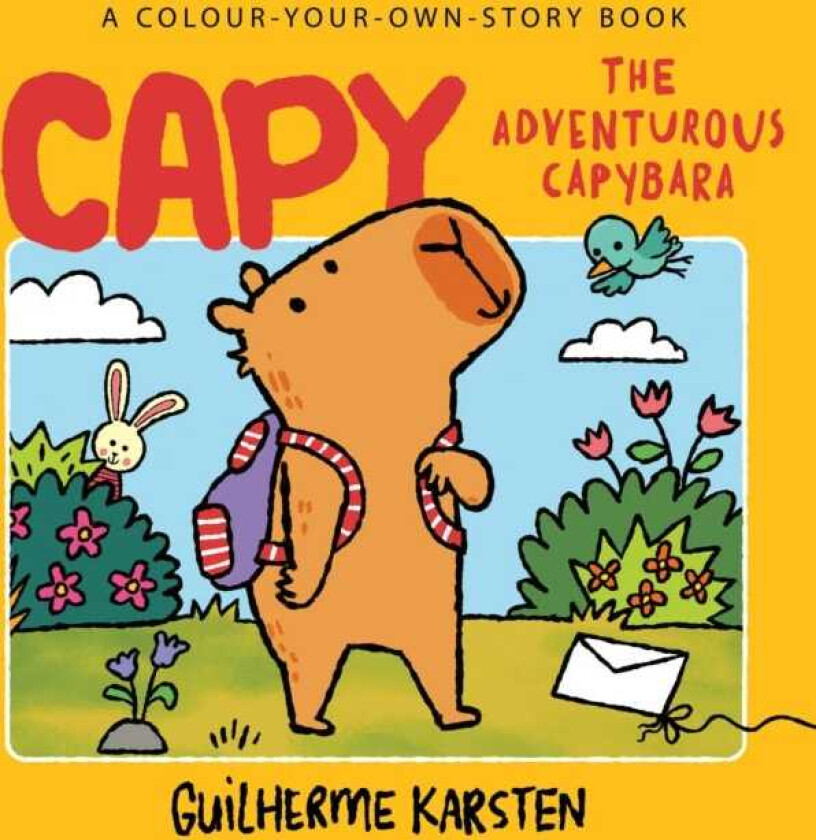 CAPY – The Adventurous Capybara: A ColourYourOwnStory Book