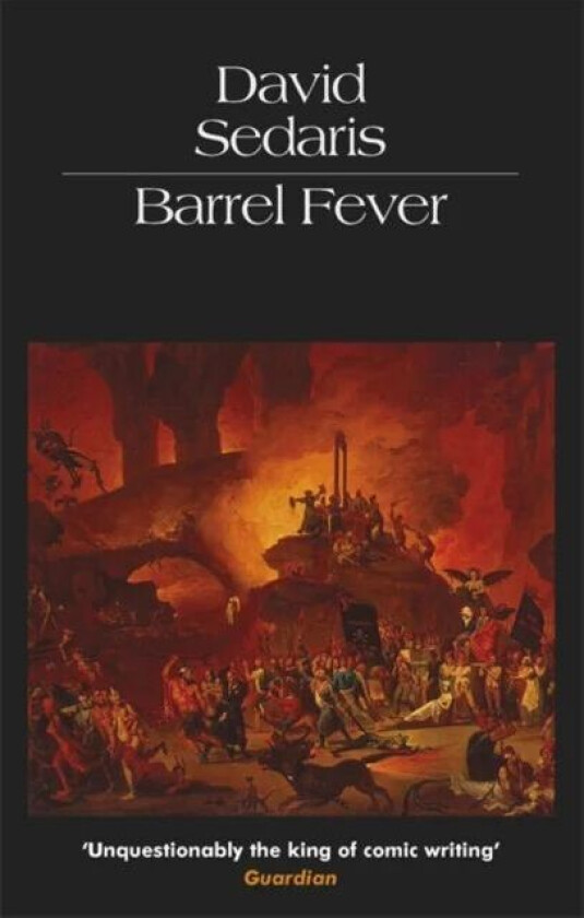 Barrel Fever av David Sedaris