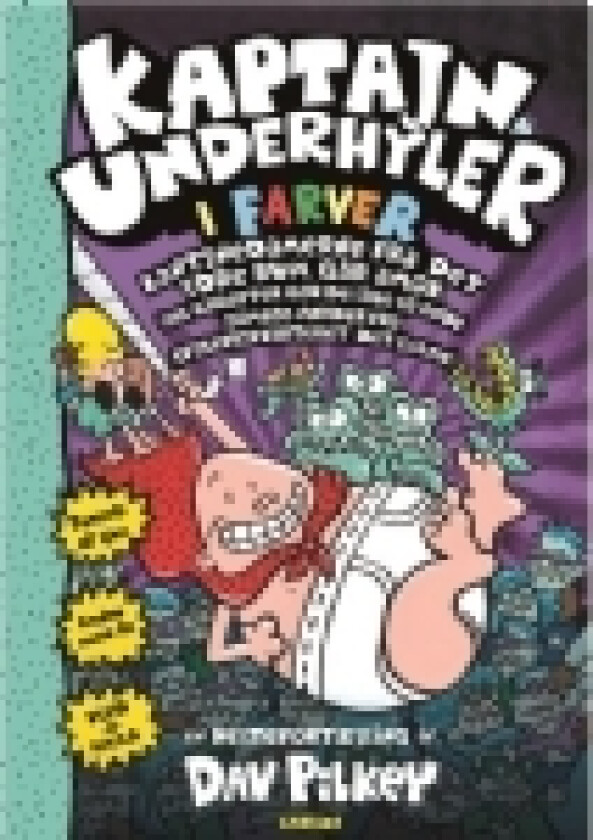 Kaptajn Underhyler i farver (3) - Kantinedamerne fra det ydre rum går amok | Dav Pilkey | Språk: Dansk