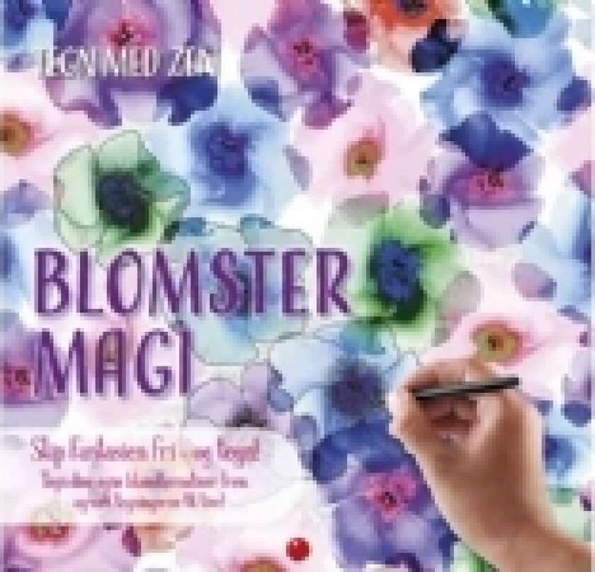 Tegn med zen: Blomstermagi (BLÅ) | Språk: Dansk