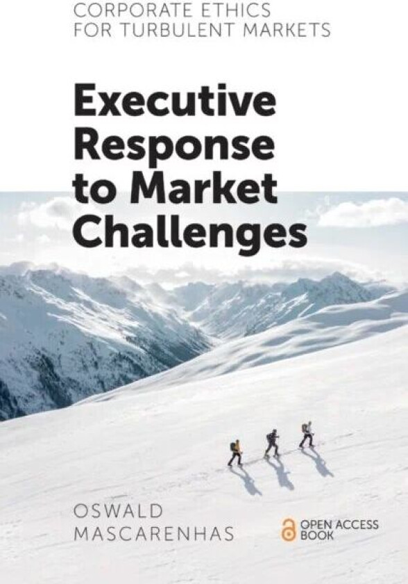 Corporate Ethics for Turbulent Markets av Oswald (XLRI: Xavier Institute of Management India) Mascarenhas