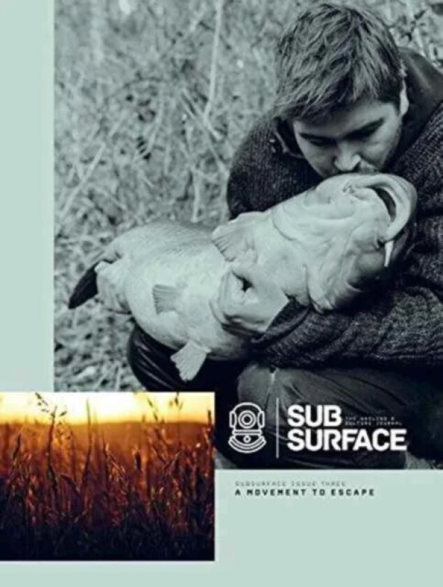 SUB SURFACE JOURNAL 3 av GARETH FAREHAM