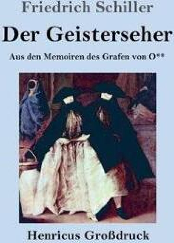 Der Geisterseher (Großdruck)