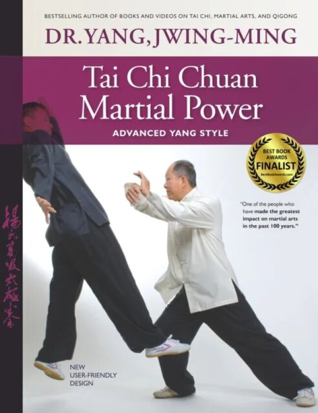 Tai Chi Chuan Martial Power av Dr. Yang Jwing-Ming