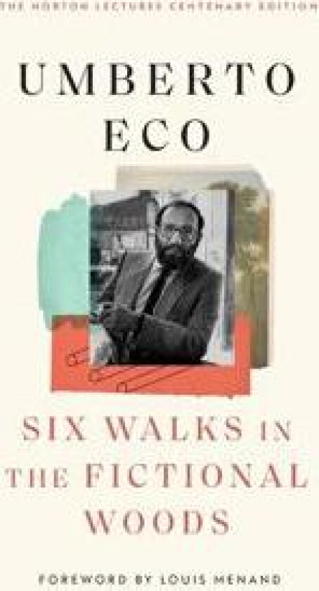 Six Walks in the Fictional Woods